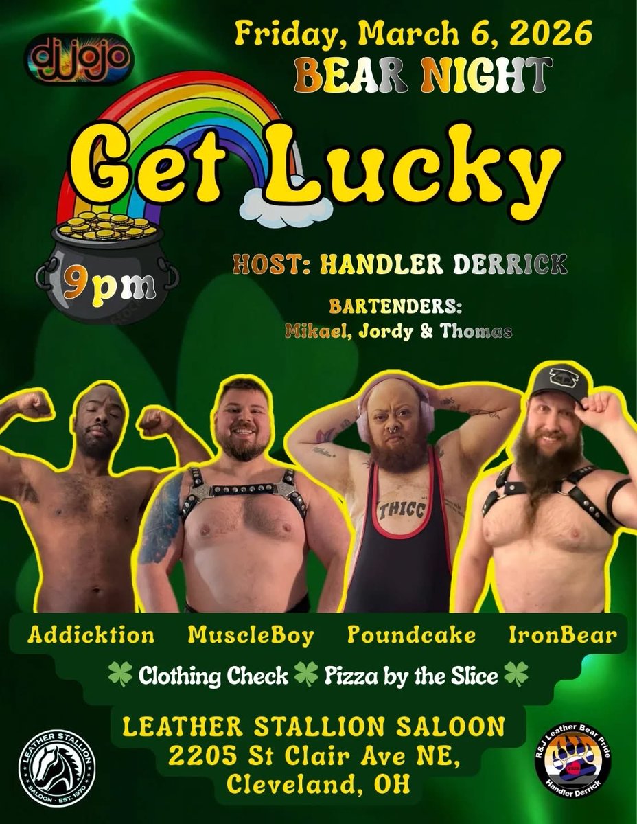 zatchybear's tweet photo. Who’s ready to Get Lucky at Bear Night this Friday at The Leather Stallion Saloon in Cleveland?! Come grab a drink, dance to great music by DJ JoJo, and be entertained by me and the rest of our featured dancers all night long! 🐻🌈☘️ https://t.co/UHlhp8cK51