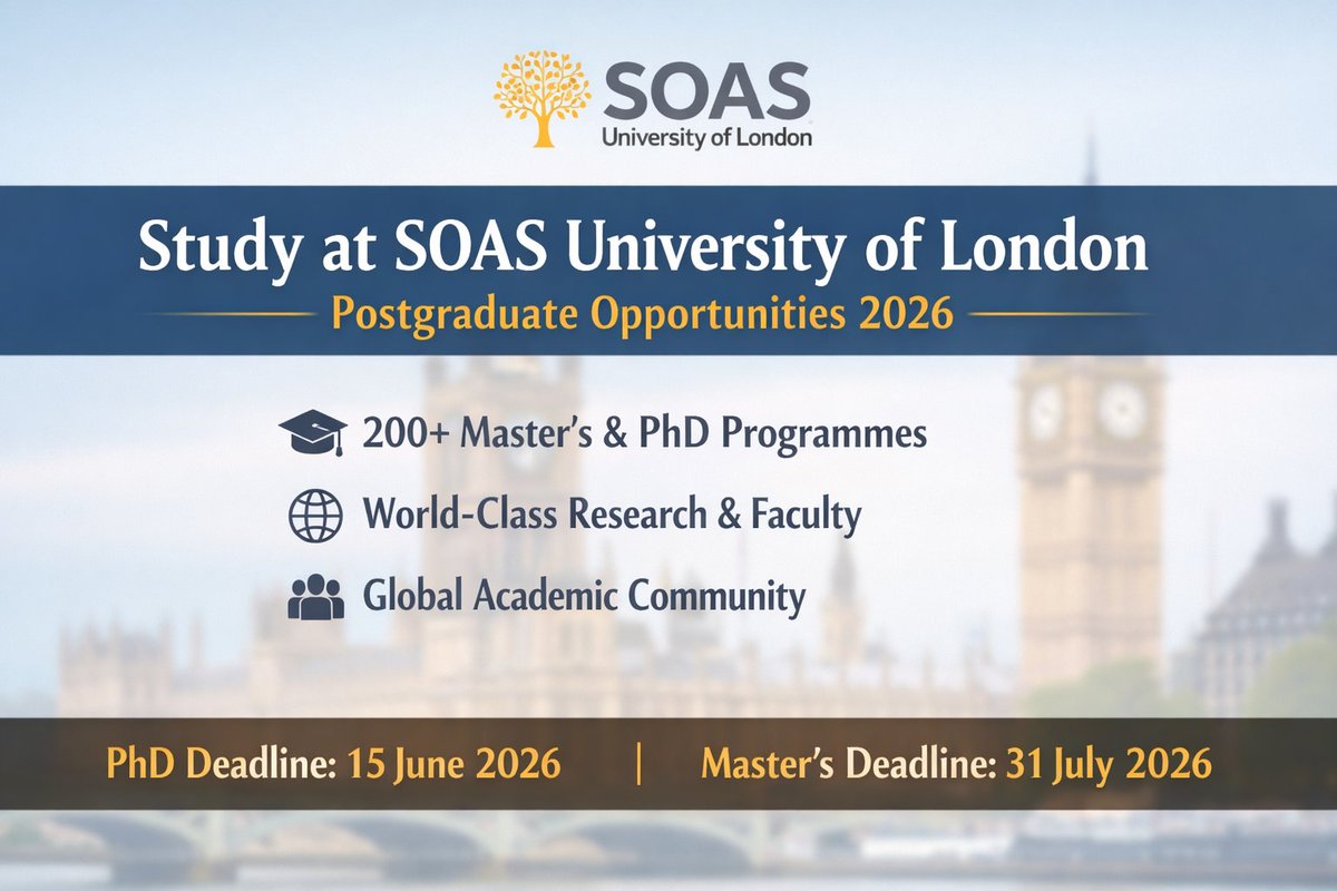 opportunitiesfy's tweet photo. 🎓 Study at SOAS University of London (2026 Entry)
📚 200+ Master’s &amp; PhD programmes
 🌍Open to international students
📅 Deadlines
 🧑‍🎓PhD: 15 June 2026
 🎓Master’s: 31 July 2026
🔗 Apply: https://t.co/0RKxKnwfmj
#StudyInUK #SOAS #PostgraduateStudy https://t.co/pVRlaS1SNv