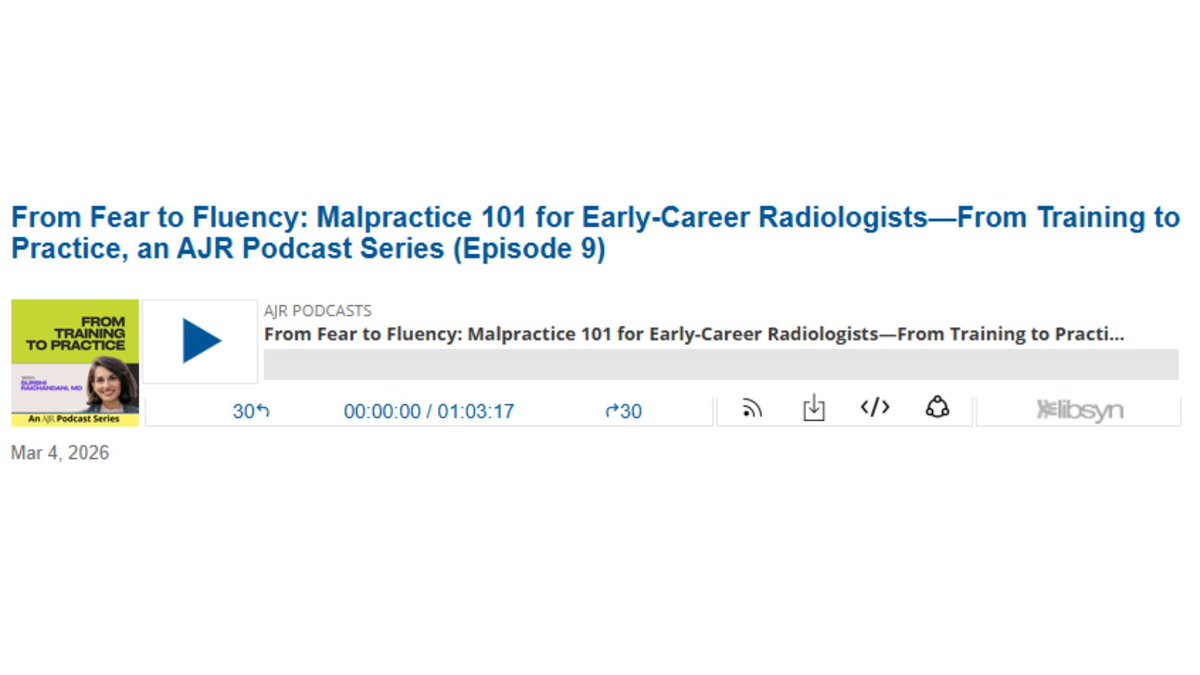 arosenkrantzmd's tweet image. New @AJR_Radiology:

"From Fear to Fluency: Malpractice 101 for Early-Career Radiologists—From Training to Practice, an AJR Podcast Series (Episode 9)"

By Drs @Rads_is_rad &amp;amp; @francisdeng #Emory @Hopkins_Rad 

ajronline.org/doi/10.2214/AJ…
