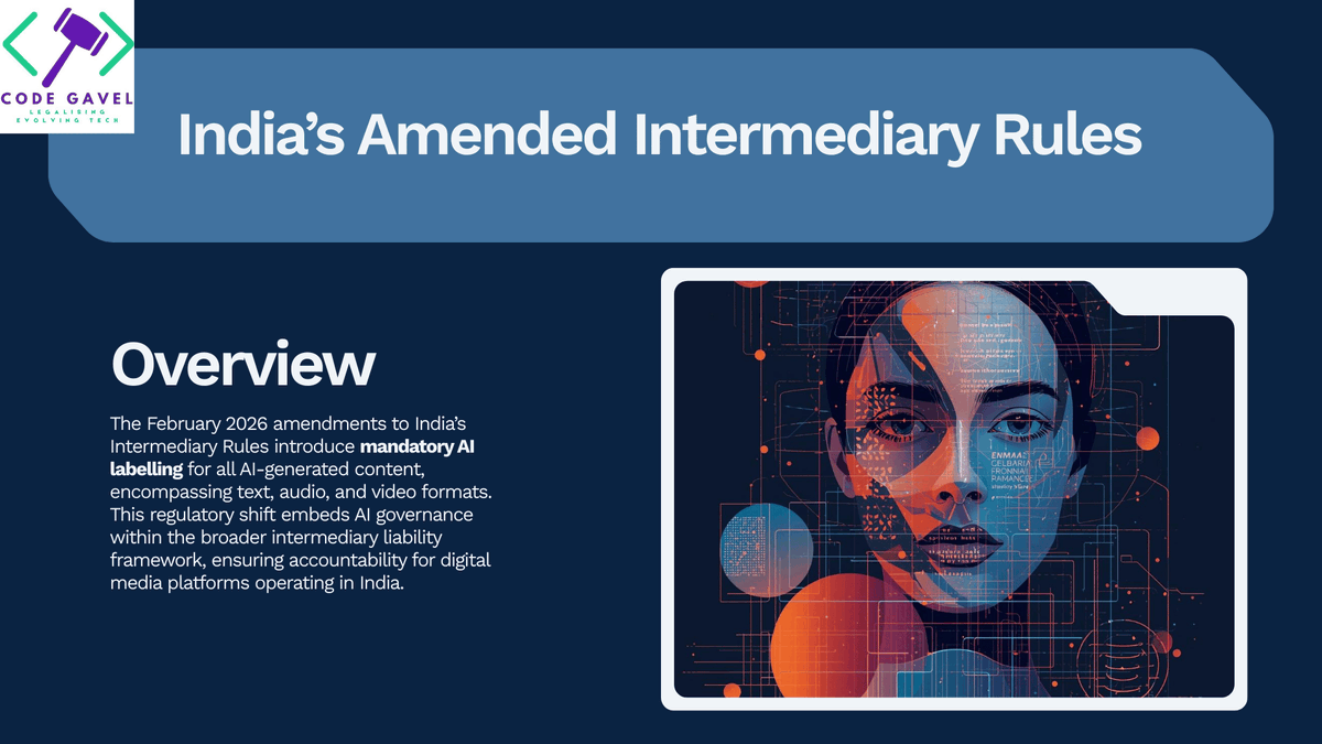 GavelCode's tweet photo. 🇮🇳 India now mandates AI-generated content labelling and faster takedowns under its IT Rules.

AI governance is being embedded directly into intermediary liability law.

#AIRegulation #IndiaLaw #ContentModeration #TechCompliance #DigitalPolicy #CodeGavel https://t.co/xFHHws6uI6