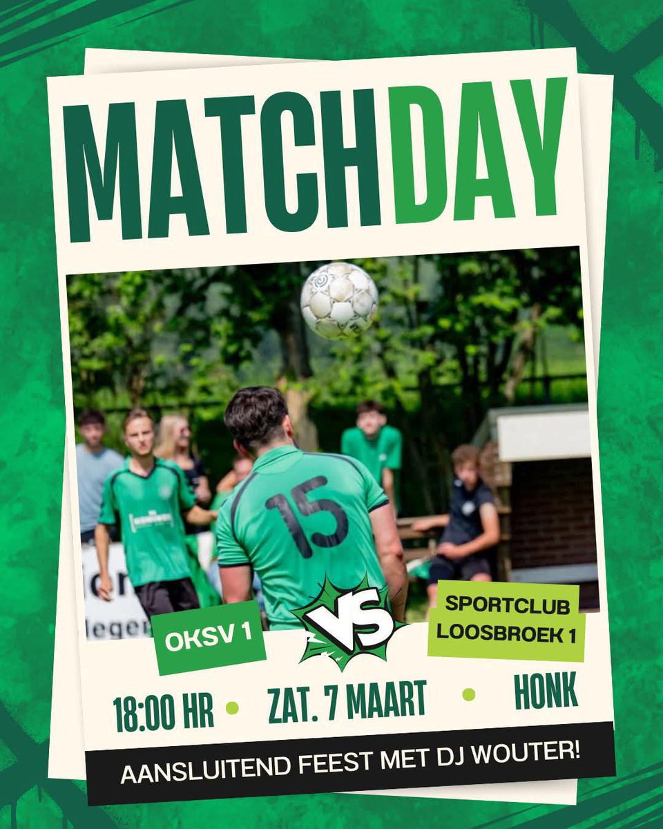 Komende zaterdagavond, 7 maart, wordt er om 18:00 uur afgetrapt voor de competitiewedstrijd OKSV 1 tegen het eerste elftal van Sportclub Loosbroek.

Aansluitend aan deze wedstrijd is er feest met DJ Wouter!

Tot zaterdagavond !?!