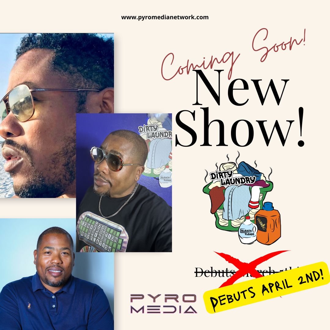 pyromedianet's tweet image. 🚨 Update: New Date!
Dirty Laundry w/ K.O. now premieres April 2, 2026 🧺🔥
Breaking down today’s biggest pop culture moments from a bold Black perspective — unfiltered &amp;amp; unapologetic.

⏰ 5PM PST | 7PM CST | 8PM EST
Only on Pyro Media Network #DirtyLaundry #NewPodcast #PyroMedia