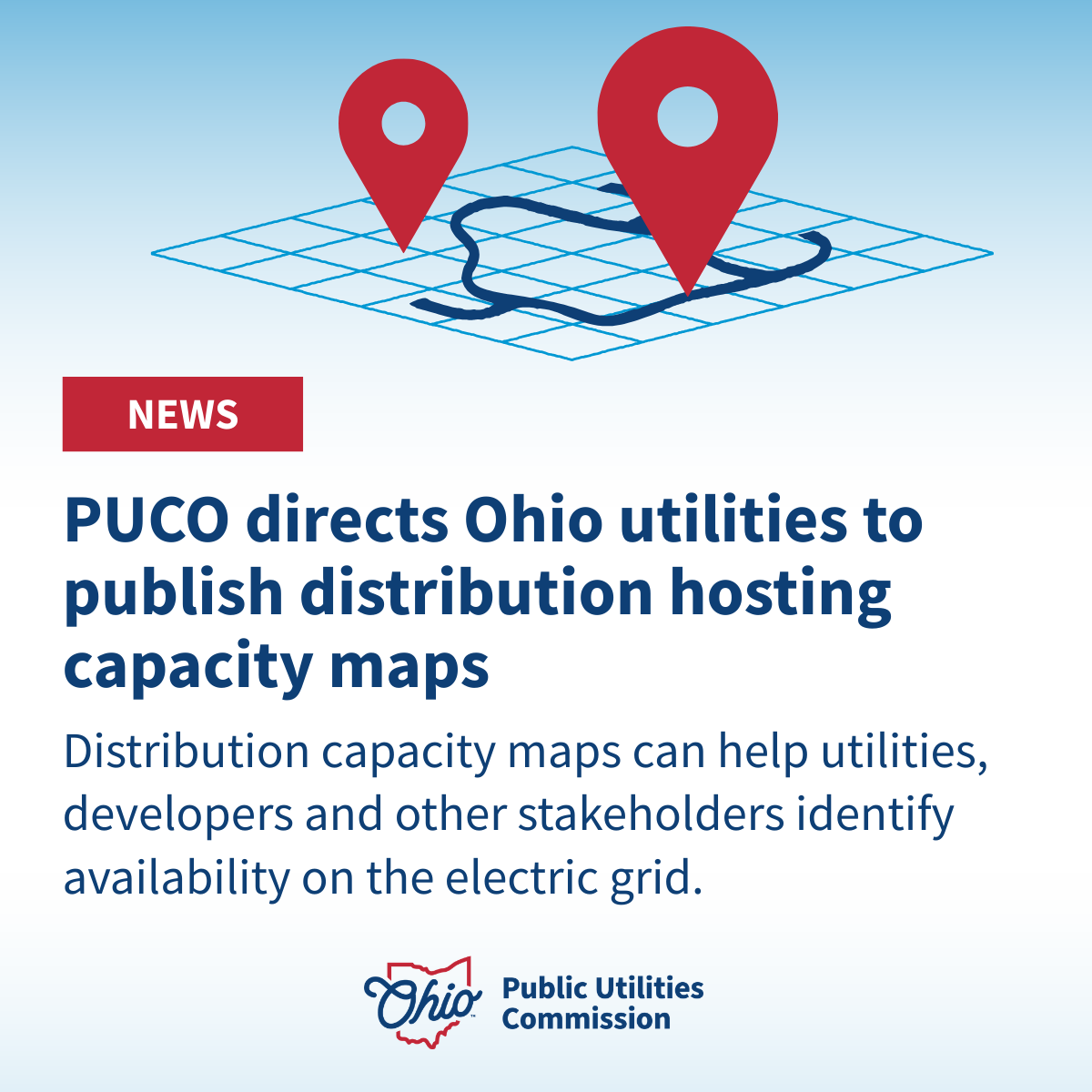 PUCOhio's tweet photo. 📍NEW: the PUCO has directed Ohio's electric utilities to file distribution hosting capacity maps by May 31.

These maps, a requirement of last year's HB 15 legislation, can help identify locations to help alleviate strain on the grid or accommodate new development. https://t.co/nUK3B6msLG