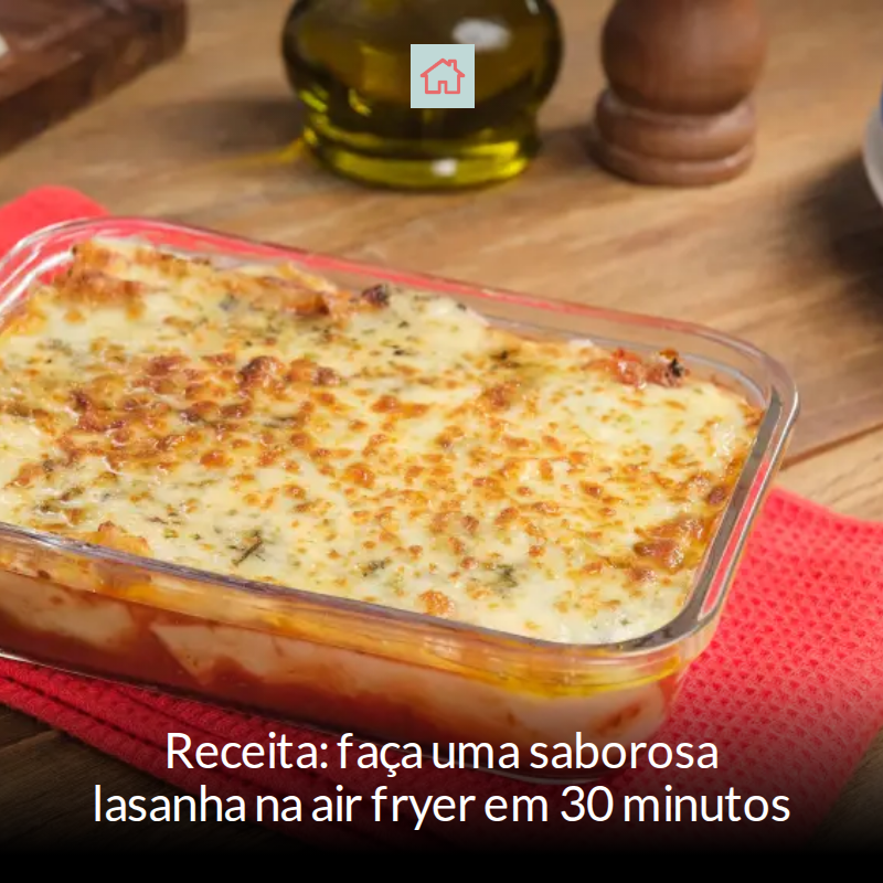 casacombr's tweet image. 🍽️✨ Quem disse que lasanha precisa de forno? Prepare uma deliciosa versão na air fryer em apenas 30 minutos! Ideal para quem busca praticidade e sabor caseiro. Confira todos os ingredientes e o passo a passo! #Receitas #AirFryer #Lasanha

📖... mrf.lu/mq5F