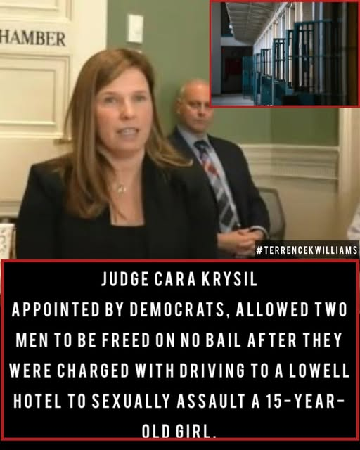 A judge allowed two men charged with driving to a Lowell hotel to sexually assault a 15-year-old girl to walk free on NO BAIL.

Meet the judge who made that decision.

Judge Cara Krysil.

Appointed by Democrat Governor Maura Healey.

No bail.

A 15-year-old victim.

- Terrence K