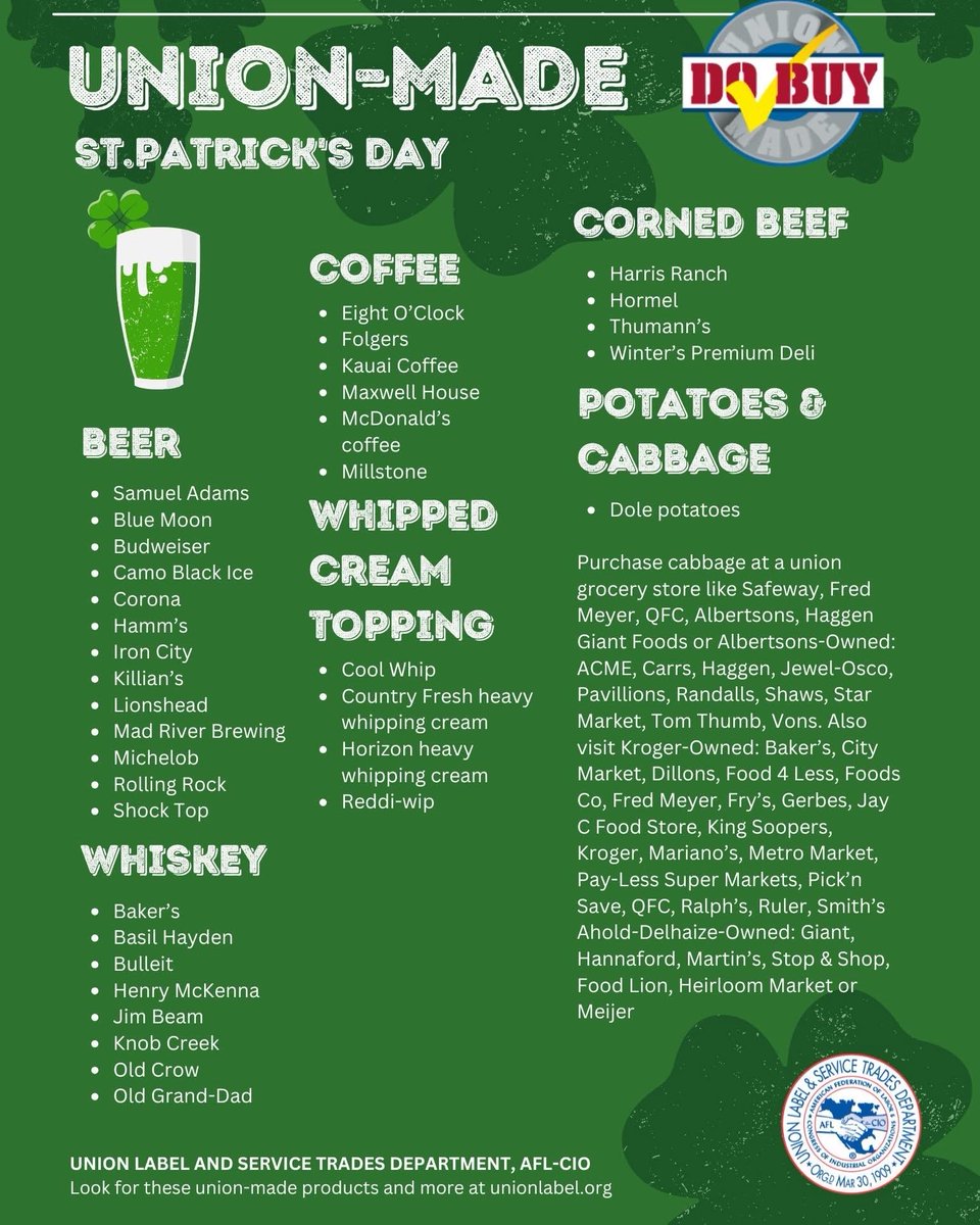🍀 St. Paddy’s Day: Keep It Green. Keep It Union. 🍀

If you’re serving up corned beef and cabbage this March 17, make sure your celebration carries a union label from the kitchen to the bar cart. Because nothing says Irish pride like supporting good union jobs right here @ home.