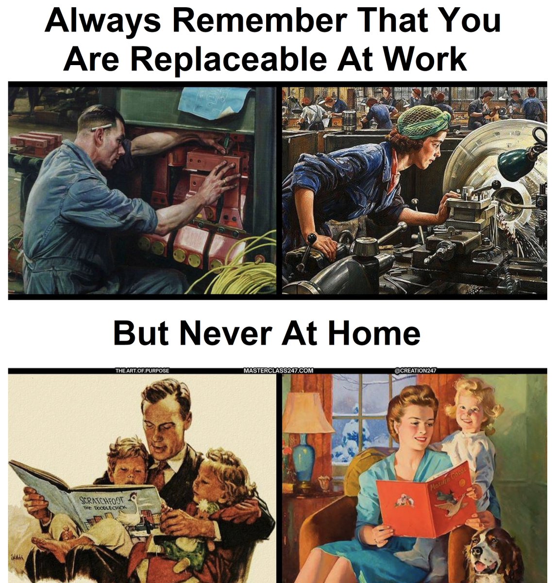 You are never replaceable at home.