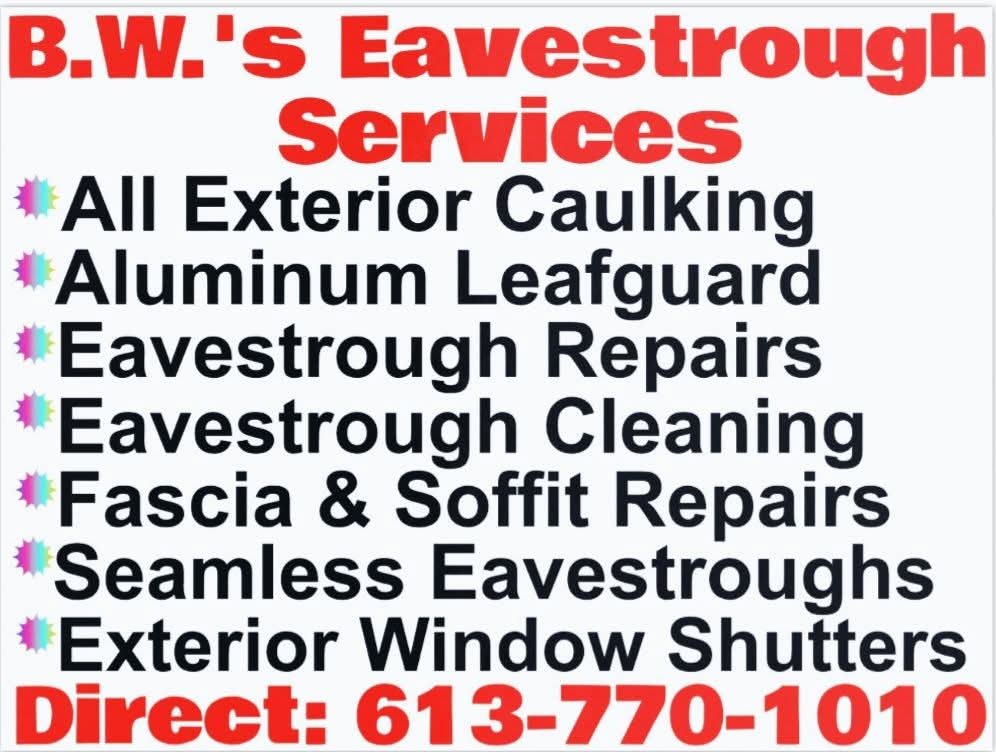 ⭐ B.W.'s Eavestrough Services(613)-770-1010 (@bwseavestrough) on Twitter photo 