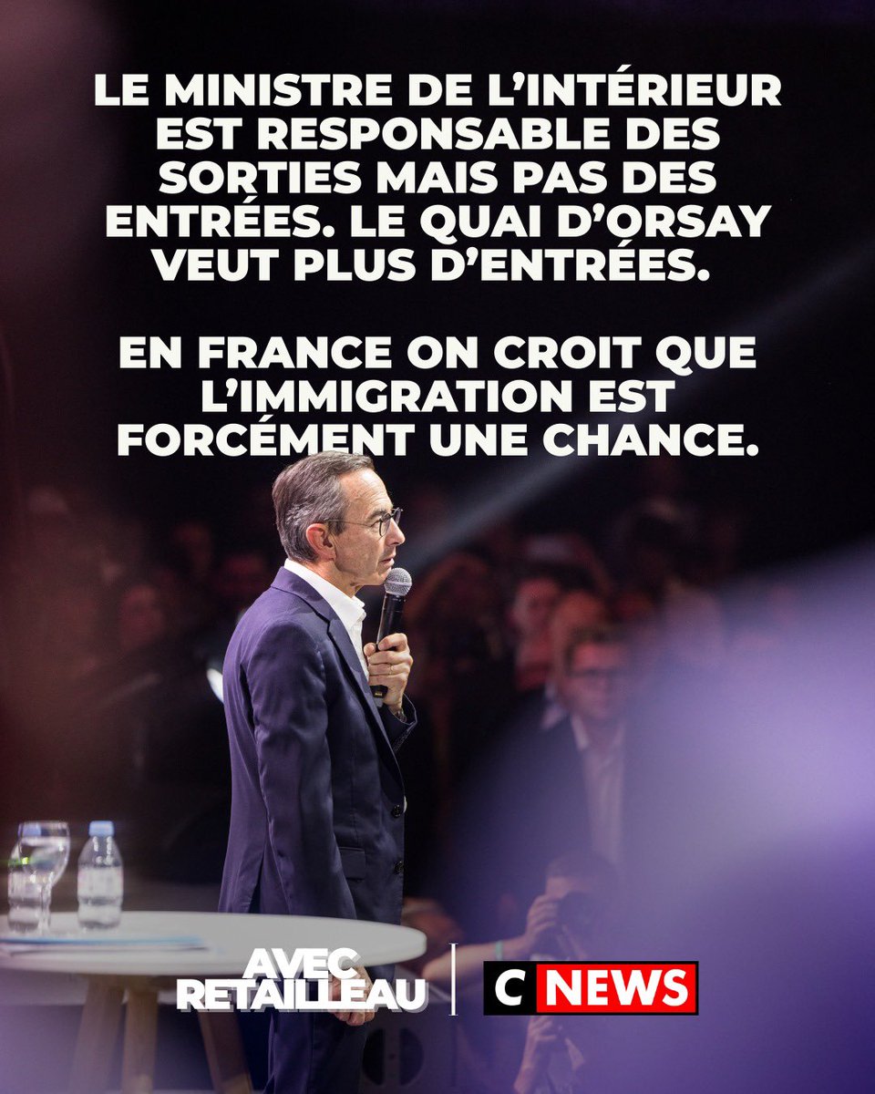 .<a href="/BrunoRetailleau/">Bruno Retailleau</a> : « Le ministre de l’intérieur est responsable des sorties mais pas des entrées. Le Quai d’Orsay veut plus d’entrées. En France on croit que l’immigration est forcément une chance. » #NePlusSubir #AvecRetailleau