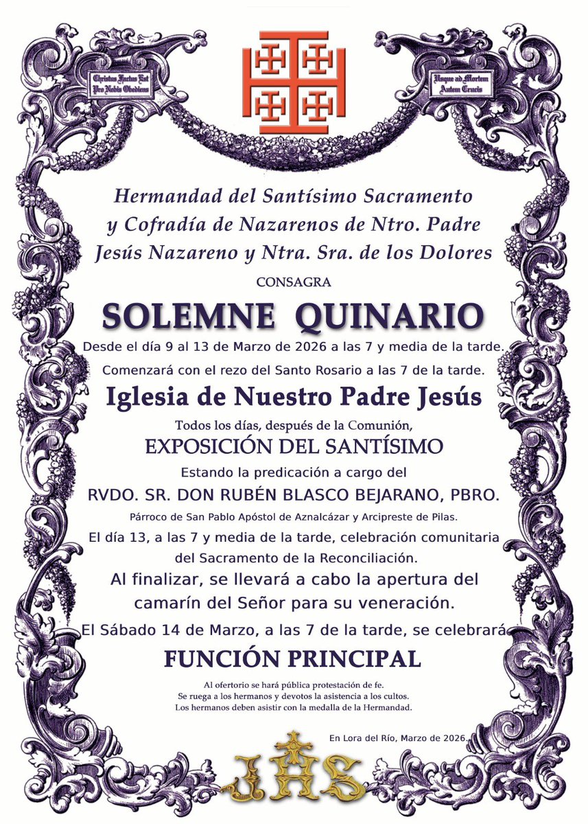 #CULTOS 🟣*QUINARIO EN HONOR A NUESTRO PADRE JESÚS NAZARENO*🟣

📆 de 9 a 13 de marzo
⏰ 19:00 horas Rosario, Quinario, Gozos.
⏰ 19:30 Santa Misa y Exposición del Santísimo.
📍iglesia de Ntro. Padre Jesús

📆14 de marzo Función Principal
⏰ 19:00 horas.
📍iglesia de Jesús