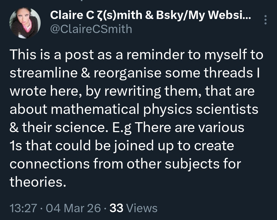 ClaireCSmith's tweet photo. Link in the previous post goes to 1 thread that's about mathematical physicists &amp; amongst 2 others, I'm to streamline or rewrite. I've referenced a lot of #scientists there because I've read various books by them, plus my knowledge of physics from being a lifelong #sciencewriter. https://t.co/azuGSD9pMx