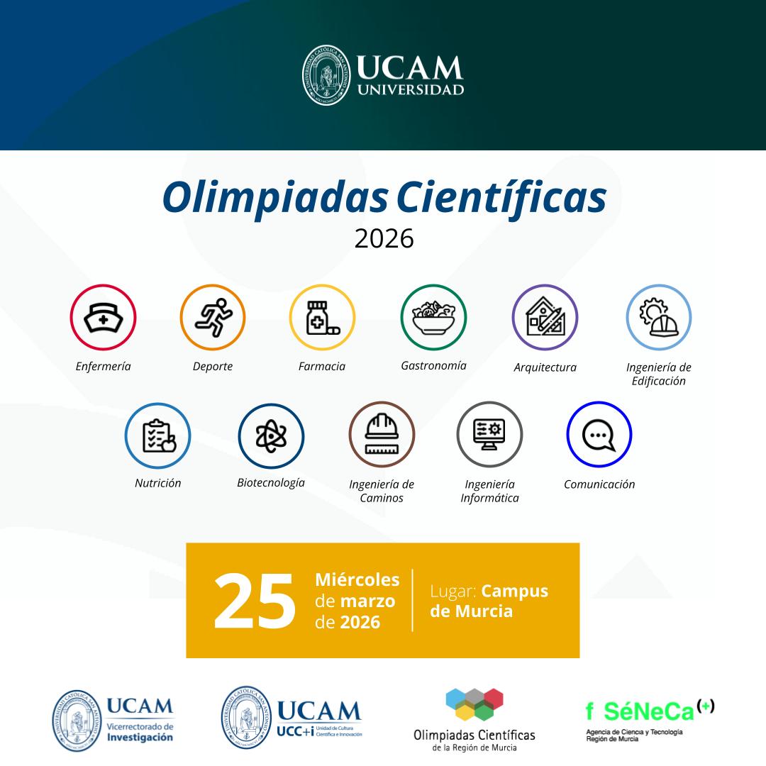 UCAM's tweet photo. 🧠 ¡Vuelven las #OlimpiadasCientíficasUCAM 2026!
🎓 Una cita con el talento, la innovación y la pasión por la ciencia.

📍 Campus de Cartagena → 24 de marzo
Disciplinas: Enfermería, Deporte y Fisioterapia.
➡️ Más info: https://t.co/qNRUAdnFhi

📍 Campus de Murcia → 25 de marzo
Disciplinas: Enfermería, Deporte, Farmacia, Gastronomía, Arquitectura, Edificación, Nutrición, Biotecnología, Ingeniería de Caminos, Ingeniería Informática y Comunicación.
➡️ Más info: https://t.co/4pk0u09Rnx