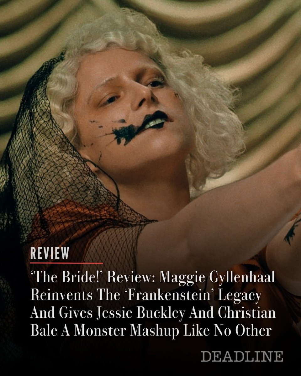 DEADLINE's tweet photo. “If anyone needs proof at this point, it is clear that Jessie Buckley is the kind of generational talent you simply cannot take your eyes aways from. She powers through this role completely unafraid to go places that would be unimaginable for most actors. It is a performance with no guard rails, no nets, and no fear.” - Deadline’s Pete Hammond

Read our full review on ‘The Bride!’ here: https://t.co/78MdAYuink