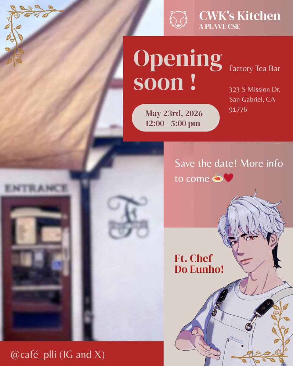cafe_plli's tweet photo. Dear PLLI 🤍

You are cordially invited to the opening of CWK's Kitchen with our world-class chef Do Eunho on May 23rd, 2026 in SGV.

More info to come regarding activities, artists, and vendors! 🍝♥️
#plave #plaveeunho #doeunho #plavecse #plavecupsleeve https://t.co/YEvM03v4o2