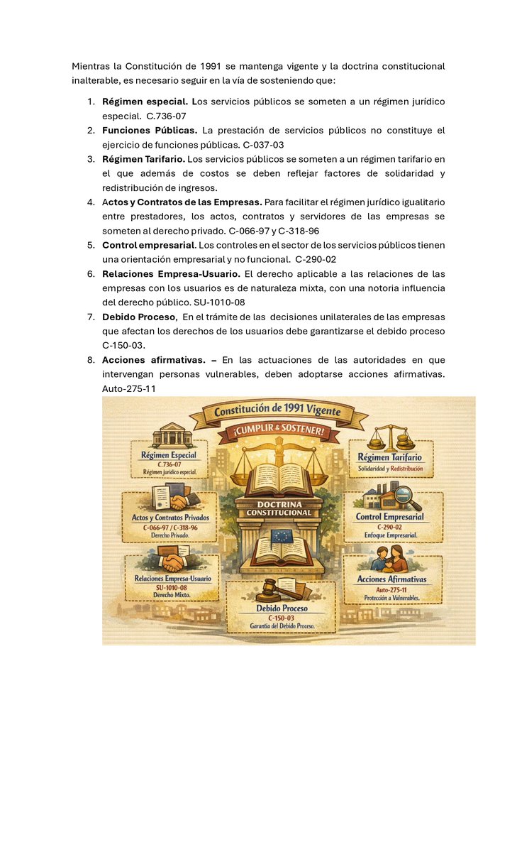 Con la Corte Constitucional: la constitución y la doctrina constitucional fuente formal principal en la interpretación y aplicación del derecho, en materia de servicios públicos.