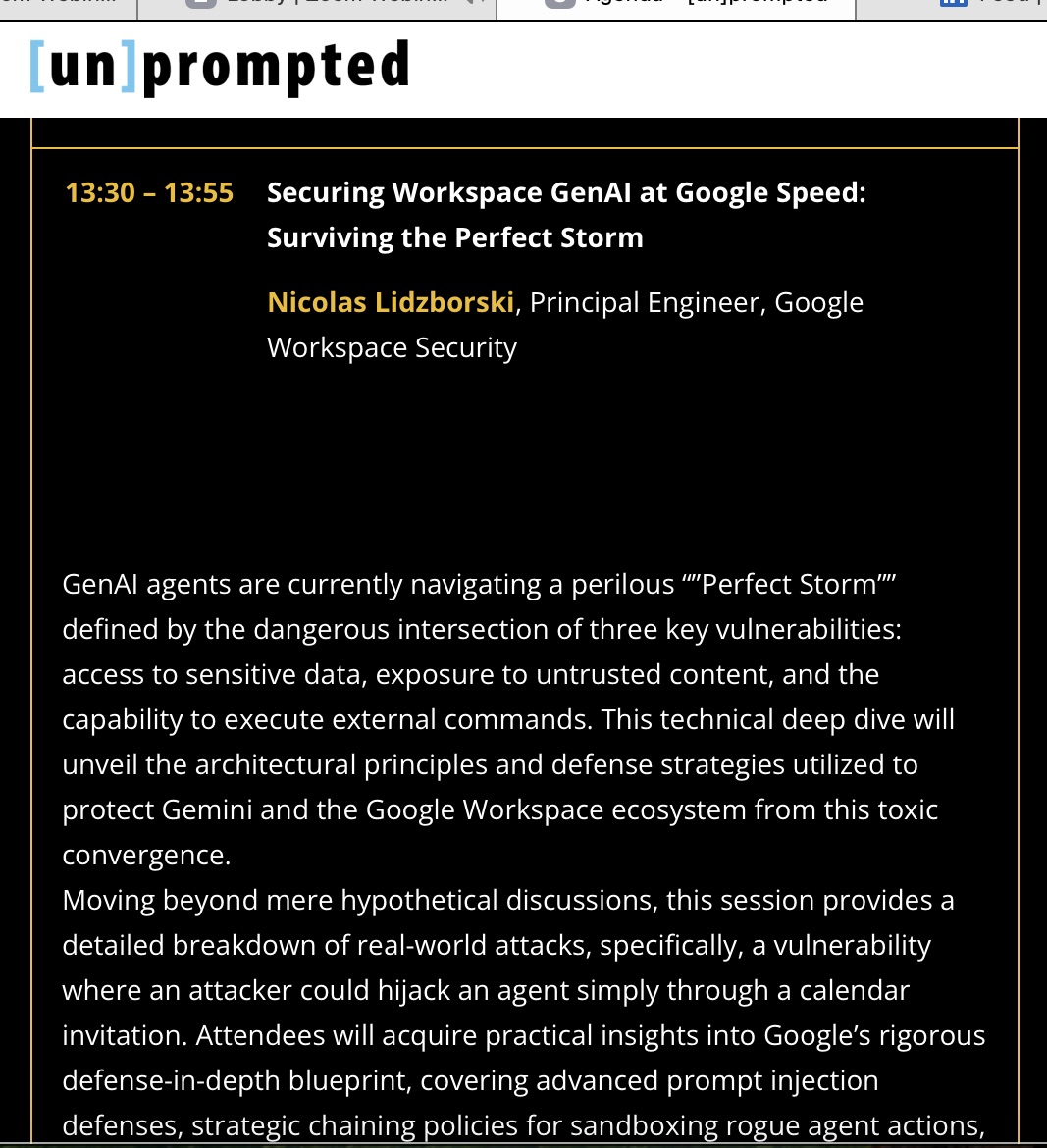 christinayiotis's tweet image. [un]prompted The AI Security Practitioner Conference: "#Securing #Workspace #GenAI at Google Speed: Surviving the Perfect Storm" with Nicolas Lidzborski, Principal Engineer, @Google Workspace Security