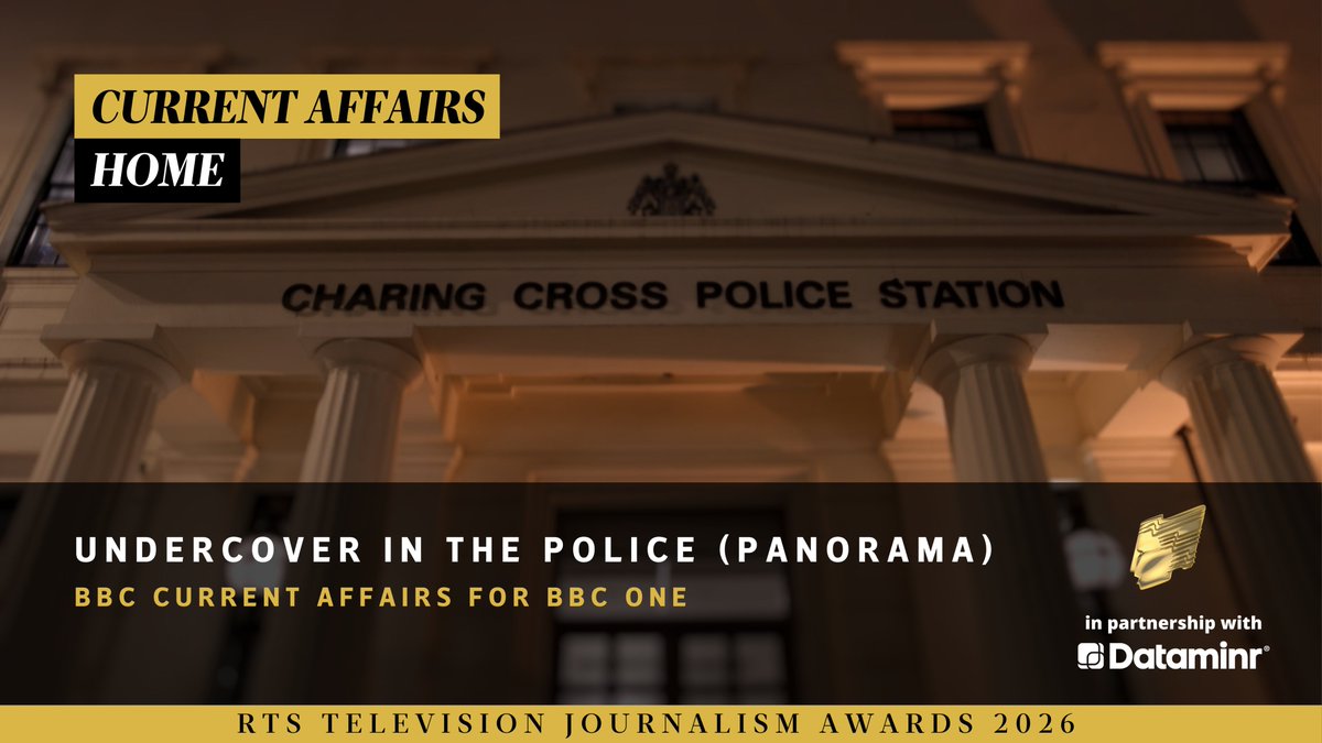 RTS_media's tweet photo. The winner of Current Affairs – Home is @BBC_CurrAff for Undercover in the Police (@BBCPanorama). “A staggeringly impressive piece of work,” said the jury. “This was public interest journalism of the highest order” #RTSAwards https://t.co/9ryycEa82z
