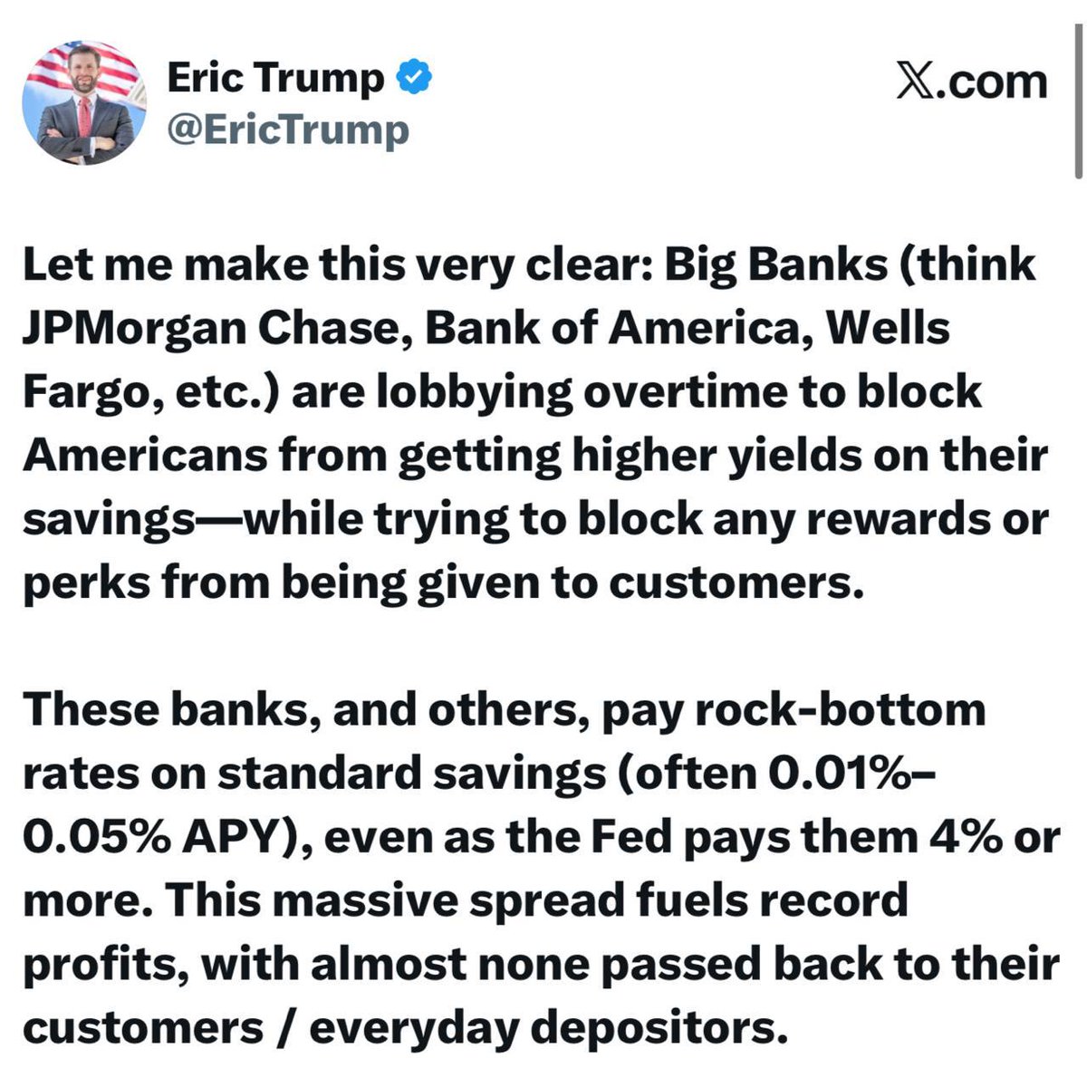 Cointelegraph's tweet photo. 🇺🇸 ERIC TRUMP: Big banks are lobbying to block higher yields from crypto and stablecoins to protect their low-rate savings monopoly. 

He says banks pay customers near-zero interest while keeping the spread and record profits. https://t.co/G9qhf6gO21