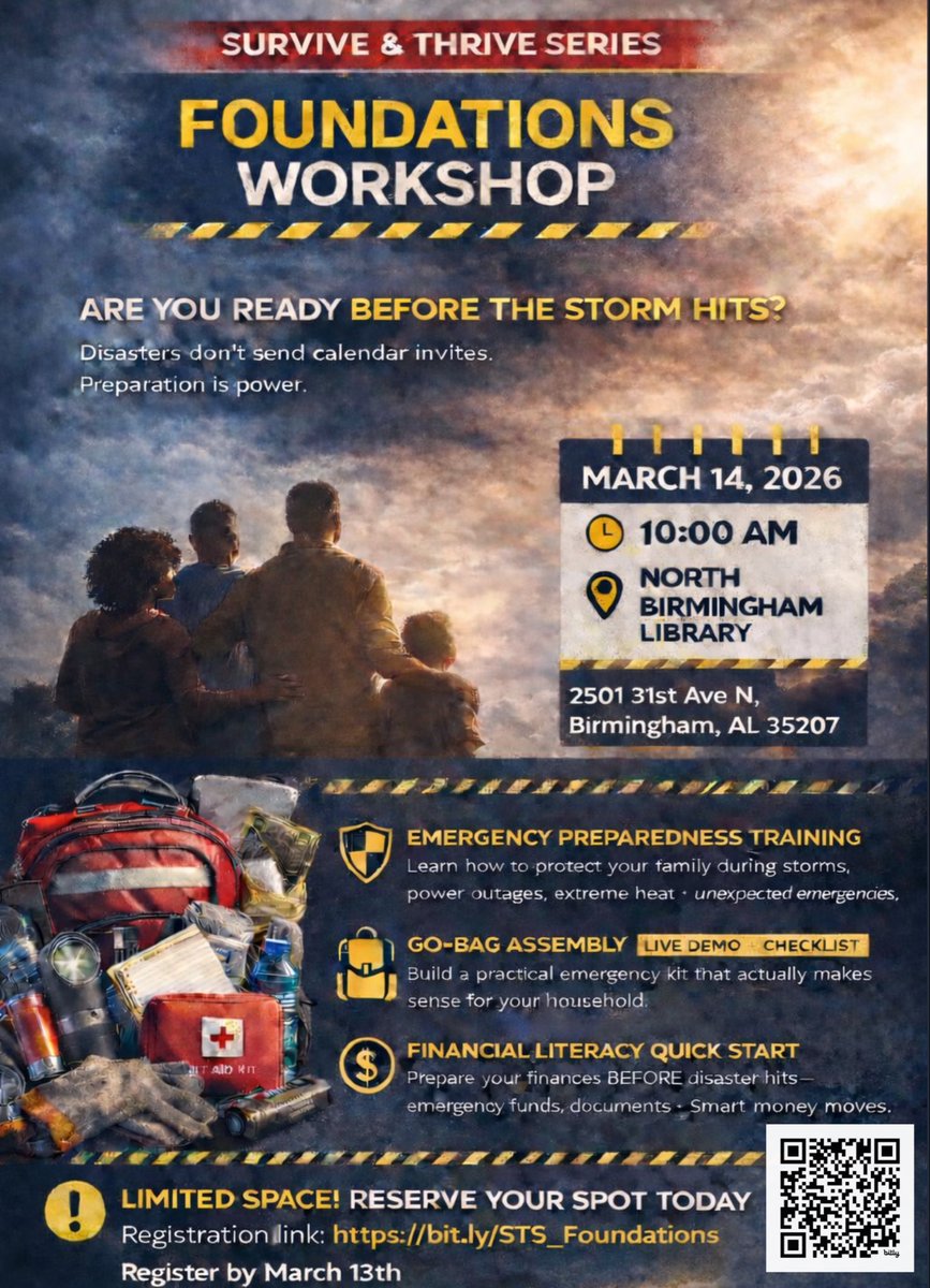 climbbeanstalk's tweet photo. Prepared families don’t panic. They pivot.

Join us and leave with a 72-hour emergency plan, go-bag strategy, and financial readiness tips.

📅 March 14 📍 North Birmingham Library ⏰ 10 AM

Reserve your spot: https://t.co/g62r5APAKe

#DisasterPreparedness #Birmingham https://t.co/QQbC8h2Nka