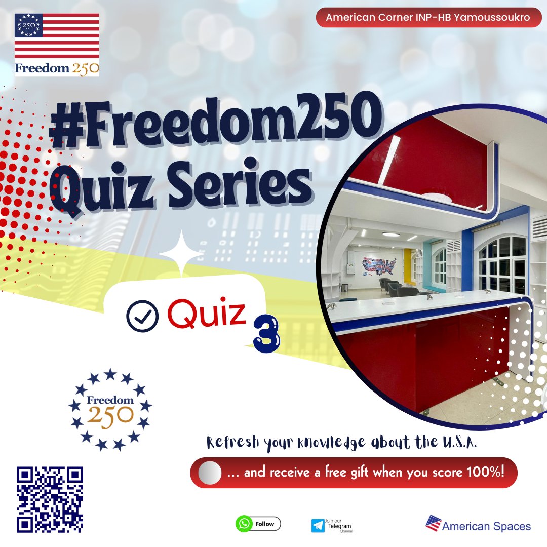 AmCorner_INPHB's tweet photo. 🎉Quiz 3 #Freedom250 – Prêt(e) à tester ta connaissance de l’Histoire de l’Amérique ? L’aventure continue !
Quiz disponible dès maintenant en ligne, via le lien : https://t.co/0ZtT97fXPV 📌
#Freedom250 – Play. Learn. Celebrate.
@AmericanSpaces #civusa 🇨🇮🫶🏼🇺🇸 https://t.co/LnBRiTeYCt