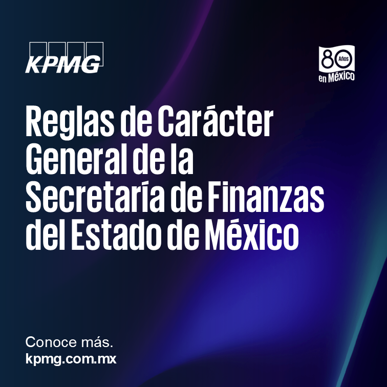 KPMGMEXICO's tweet photo. #FlashKPMG ➡️ ¿Qué prevén las Reglas de Carácter General de la Secretaría de Finanzas del Estado de México para el ejercicio fiscal 2026?
👉 Da clic en este enlace para conocer los detalles: https://t.co/STsElZtnai
#FlashLaboral #ISERTP https://t.co/3BZUiNl6nn