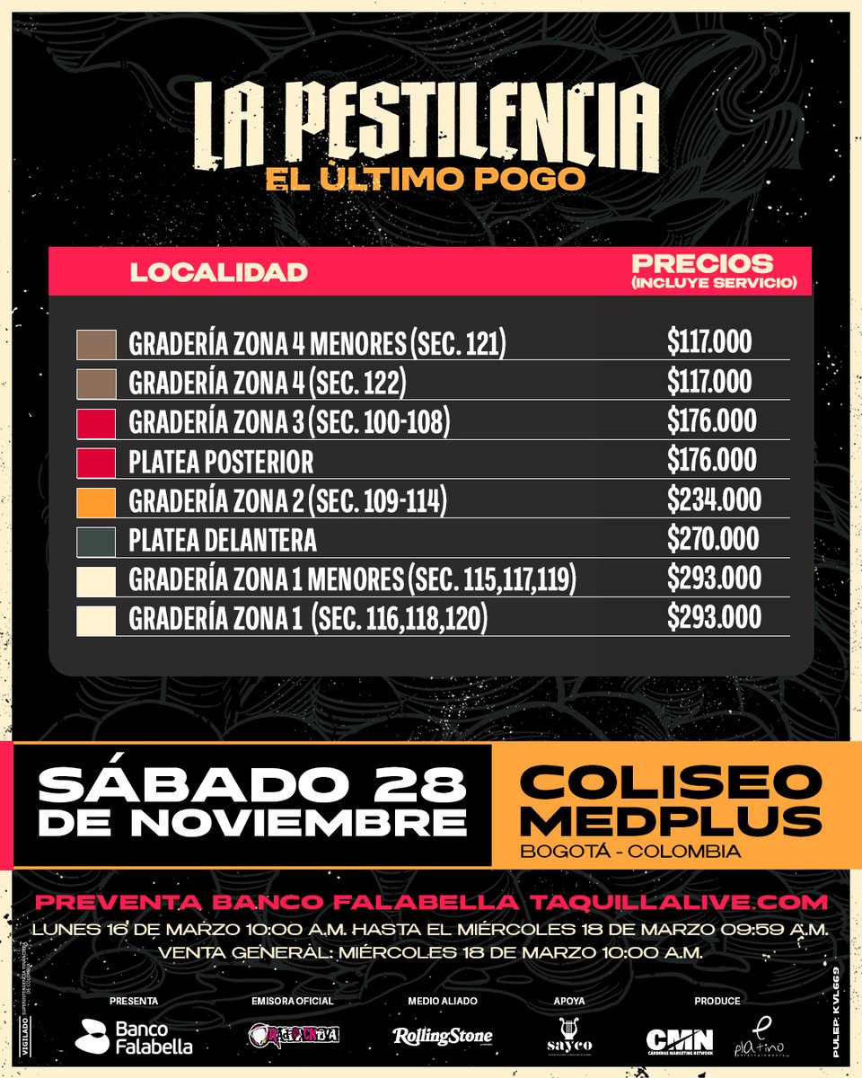 Después de 40 años de punk y hardcore, llega #ElÚltimoPogo🔥Nos despedimos de los escenarios con un concierto épico en el <a href="/coliseomedplus/">Coliseo MedPlus</a>  el próximo 28 de noviembre.

Boletería en <a href="/taquillalive/">Taquillalive</a>

Preventa <a href="/BcoFalabellaCo/">Banco Falabella Colombia</a>
🗓16/03–10:00 am

Venta público general
🗓18/03 –10:00 am