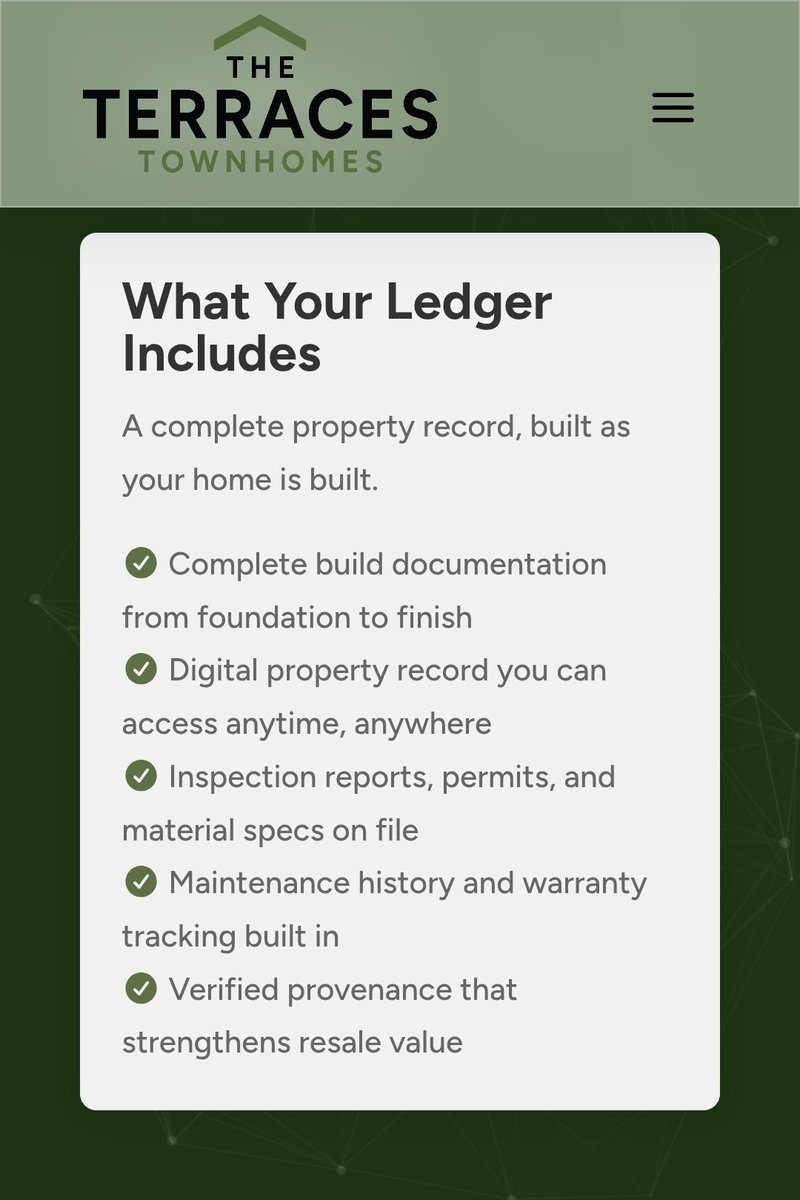 🏡 BIG NEWS.

The Terraces Townhomes website is LIVE!

Every home now comes with a Real Estate Ledger built in from the foundation up.

Complete build docs, digital access 24/7, inspection reports, permits, material specs, maintenance &amp; warranty tracking and verified provenance