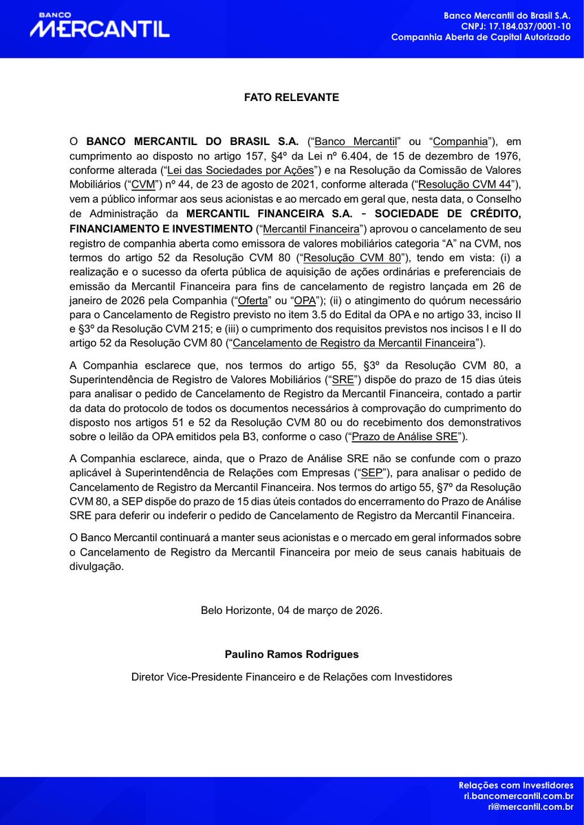 AvisosDaBolsa's tweet photo. BCO MERCANTIL DO BRASIL S.A. - Aprovação do envio do pedido de cancelamento de registro de companhia aberta da Mercantil Financeira à CVM #BMEB3 #BMEB4 https://t.co/qAlr5o7H6R