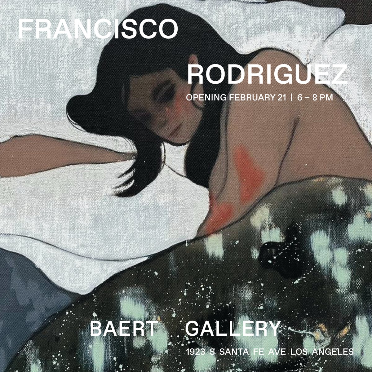 En la Baert Gallery, se exhibirá la muestra Private Nightmares, del pintor chileno Francisco Rodríguez. 

🗓️Desde el 28 de febrero al 28 de marzo de 2026
📍Baert Gallery (1923 S Santa Fe Ave, Los Angeles, CA 90021)
💻Más información en baertgallery.com