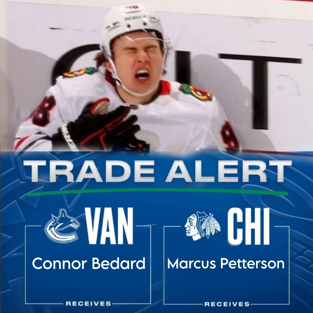 ohgren_goated's tweet photo. BIG TRADE ALERT‼️
The Vancouver Canucks recieve forward Connor Bedard in Exchange for Marcus Petterson as Kyle Davidson states "Defense wins stanley cups."
#canucks #nhl #hockey #blackhawks #tradealert #hockeytrade #bigtrade #hockeytwt https://t.co/Bn8mt2jwWt
