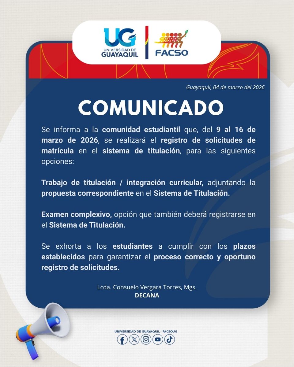 facsoug's tweet image. 📢🎓 Proceso de Titulación CI 2026–2027 TI1

La Facultad de Ciencias de la Comunicación Social informa a la comunidad estudiantil que del 9 al 16 de marzo de 2026 se realizará el registro de solicitudes de matrícula en el Sistema de Titulación

#FACSO #UG #TitulaciónUG