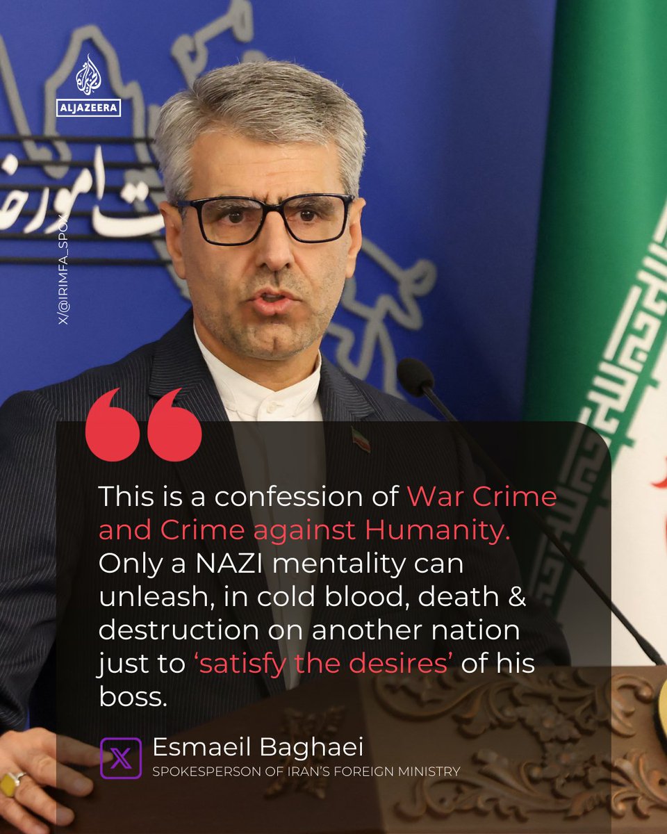 Iran’s foreign ministry spokesperson Esmaeil Baghaei called US Defense Secretary Pete Hegseth a war criminal, citing his comment that Iranians “look up only seeing U.S.-Israeli air power.”

🔴 LIVE updates: aje.news/604