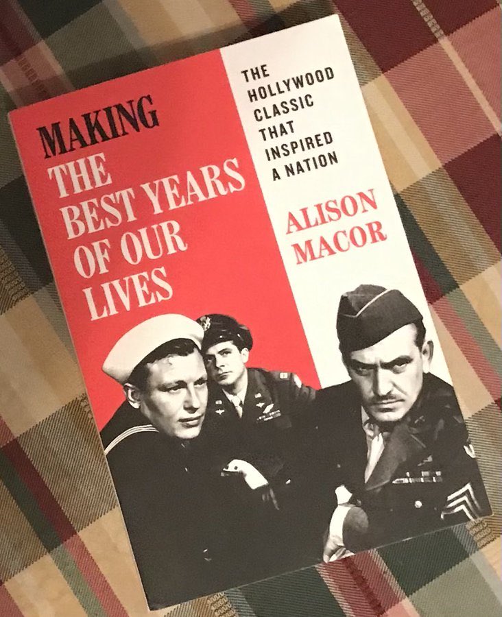 ridethepastlane's tweet image. This is a book about making The Best Years of Our Lives, and the author is Alison Macor #TCMParty