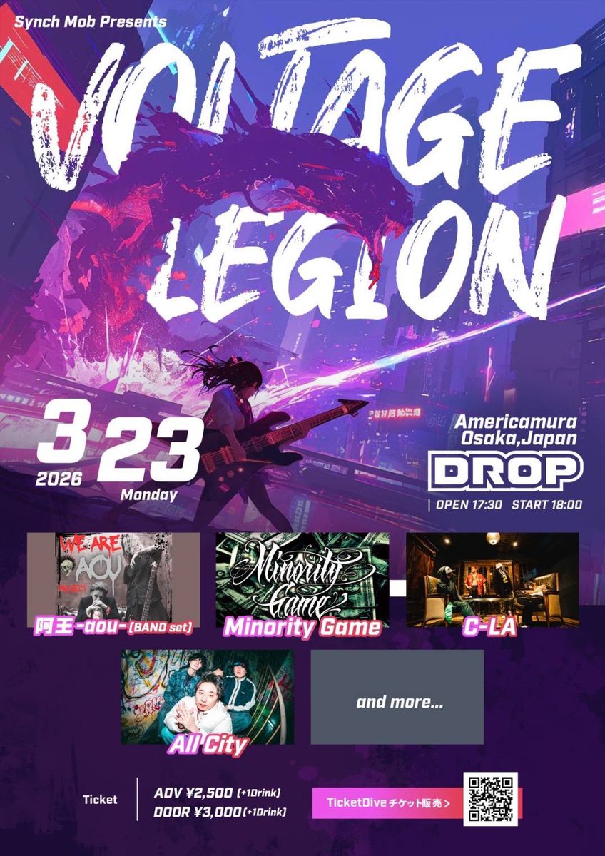 cla_tw's tweet photo. 【3月二つ目は大阪！3/23】
アメリカ村DROP
Synch Mob Presents "VOLTAGE LEGION "
阿王〜aou〜(BAND Set) / Minority Game / C-LA / All City andmore!!
[OPEN/START]
17:30/18:00
[料金]
AD￥2,500 +1D ¥700-
取置き受付中！ https://t.co/tHLMnHYPal