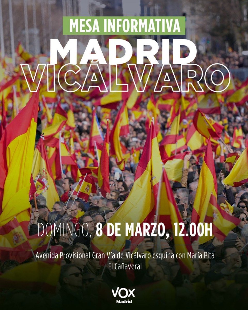 PRÓXIMA MESA INFORMATIVA❗️    
 📅 Domingo, 08 Marzo de 2026
⏰ De 12:00 a 13:30 horas
📍Avenida provisional Gran Vía de Vicálvaro esquina con Maria Pita - El Cañaveral

Os esperamos compatriotas!!🇪🇸