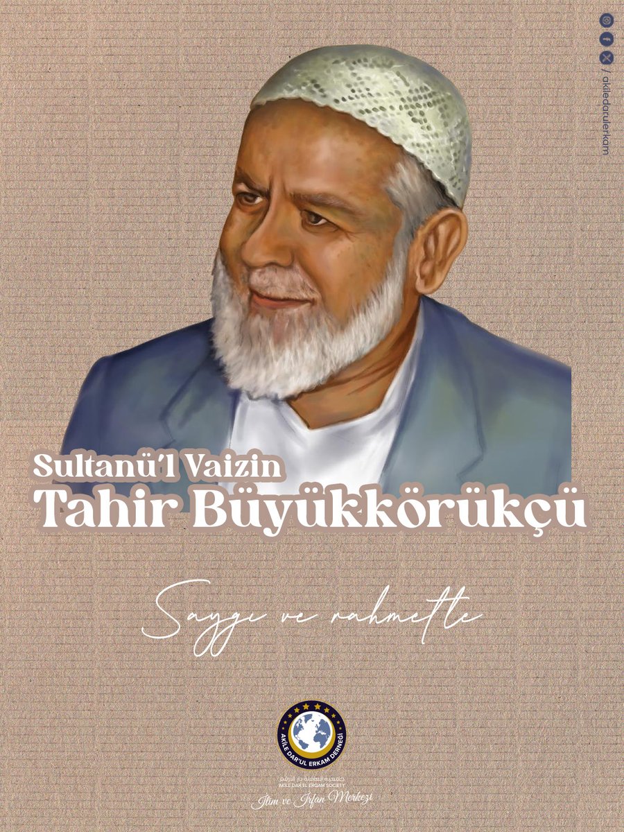☪️Sultanü'l Vaizin
🕌Tahir Büyükkörükçü Hocaefendi

Vefatının seneyi devriyesinde saygı ve rahmetle anıyoruz.