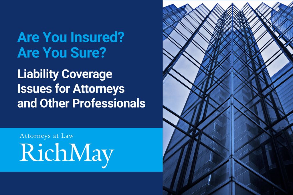 Are You Insured? Are You Sure? Liability Coverage Issues for Attorneys and Other Professionals 
Explore the full insight, and pressure-test your coverage before renewal: bit.ly/40c6Jvj 

#ProfessionalLiability #InsuranceCoverage #RiskManagement #LegalIndustry