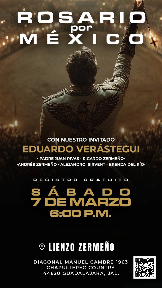 EVerastegui's tweet photo. Rosario por México 🇲🇽🙏

7 de marzo · 6:00 p.m.
Lienzo Zermeño
Guadalajara, Jalisco

Unidos en oración, rezando el Santo Rosario por México, por la paz, por las familias, por los niños y por el futuro de nuestra nación.

Este será el primero de 32 rosarios masivos, uno en cada estado de la República.

Cuando un pueblo reza unido, Dios escucha.

México necesita oración.
México necesita esperanza.
México necesita volver a Dios.

Nos vemos en Guadalajara.

🙏🇲🇽 ¡Viva Cristo Rey!
