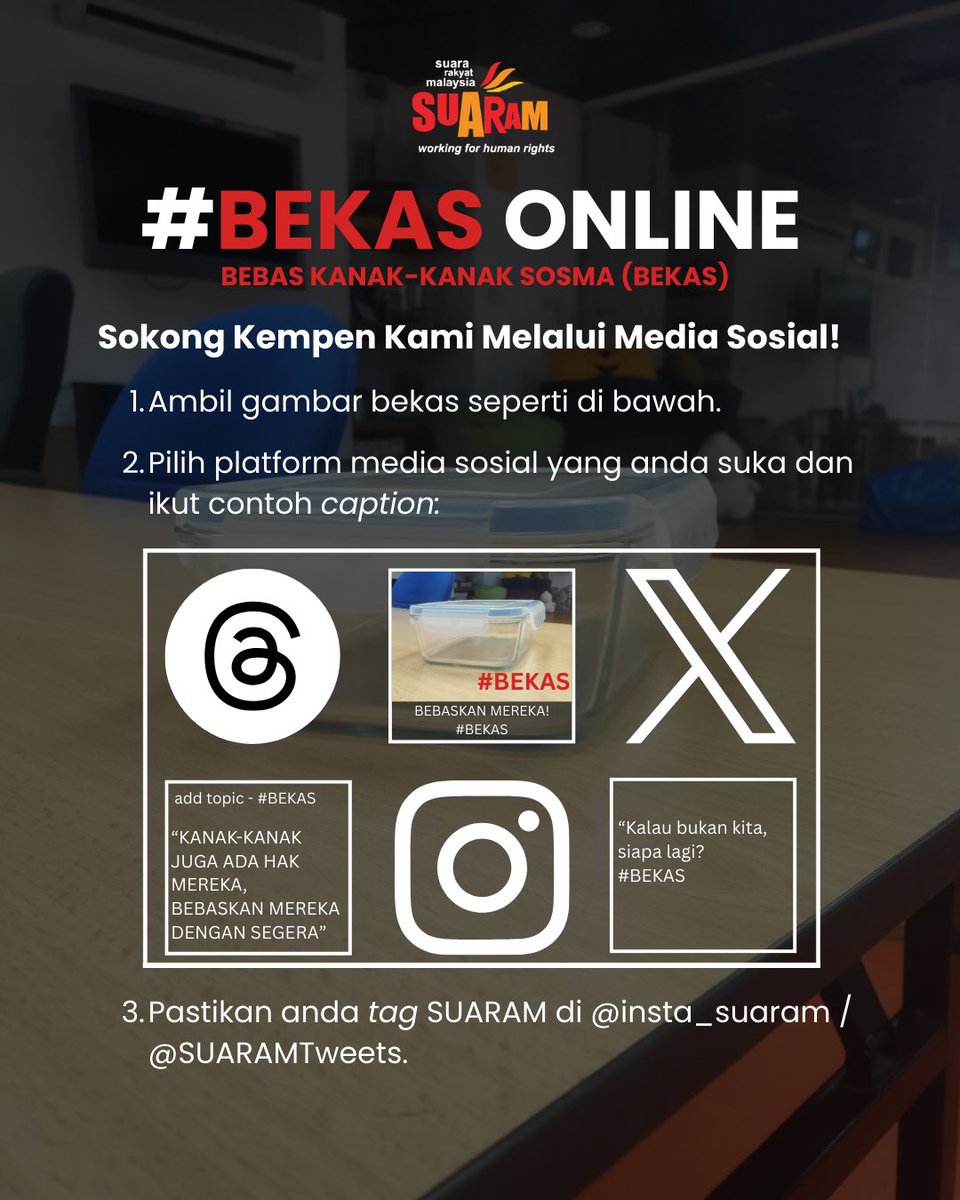 SUARAMtweets's tweet photo. Baru-baru ini timbul isu kanak-kanak ditahan di bawah SOSMA. Ini bukan perkara kecil! Kami perlukan sokongan anda.
SUARAM melancarkan kempen BEBAS KANAK-KANAK SOSMA atau singkatannya #bekas di semua platform media sosial.
Ikuti langkah-langkah di dalam gambar.
#bekas https://t.co/h7ZdY92kPF