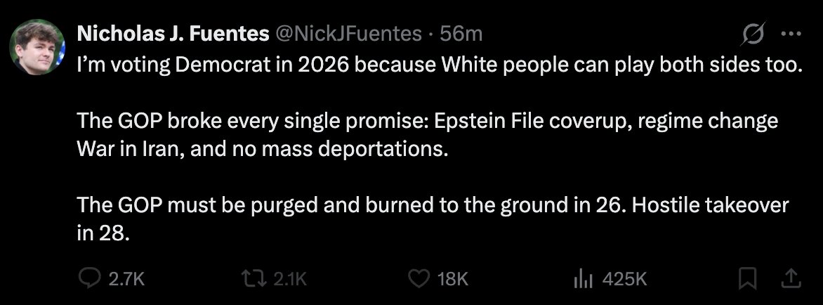Fuentes is now officially endorsing the party that imported 10 million illegals into this country in four years, staged massive riots in LA and Minneapolis to prevent their deportation, and is nominating Senate candidates who have said that having white skin is a virus.

This guy