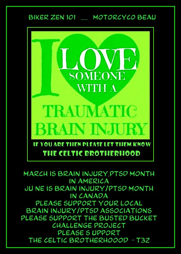 Please support your local Brain Injury / PTSD Associations...