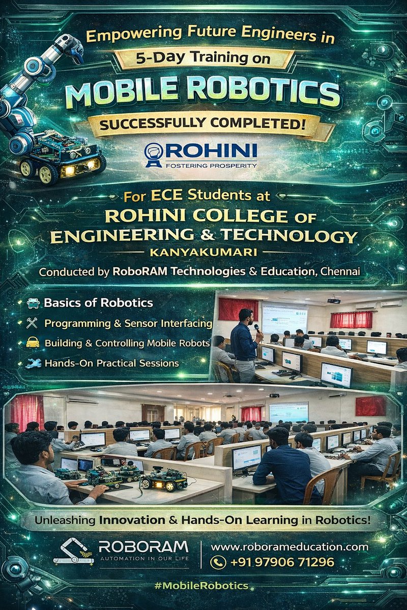 RoboRAM7's tweet photo. 🚀 5-Day Value Added Course on Mobile Robotics successfully completed for ECE students at Rohini College, Kanyakumari.

Hands-on training in robotics, sensors &amp; real-time implementation.

#RoboRAM #MobileRobotics #ECE #Robotics #SkillDevelopment #Kanyakumari https://t.co/Y1689Mbvzg