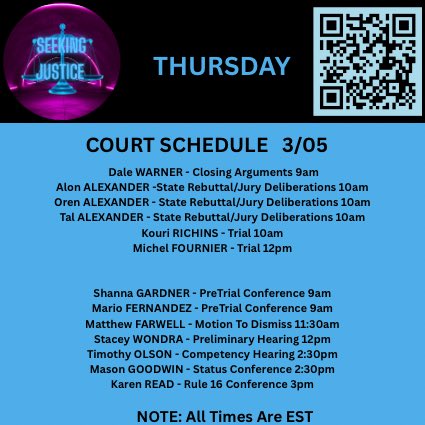 ⚖️Here is your court docket curated from the files in Seeking Justice of who is scheduled to appear in court tomorrow.
🔎Find current documents &amp; media related information pertaining to these cases and MANY others by scanning the QR code for free access to our Discord!