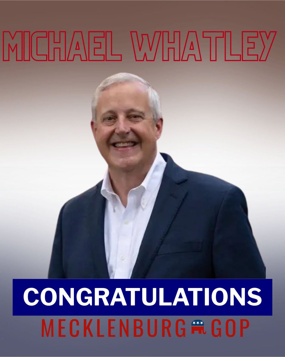 meckgop's tweet image. Congratulations to Michael Whatley, the Republican nominee for U.S. Senate in North Carolina! 🇺🇸

A proven conservative leader, backed by President Trump &amp;amp; ready to fight for safer communities, lower costs, and American values — on to November and a GOP victory!  
#NCsen #MeckGOP