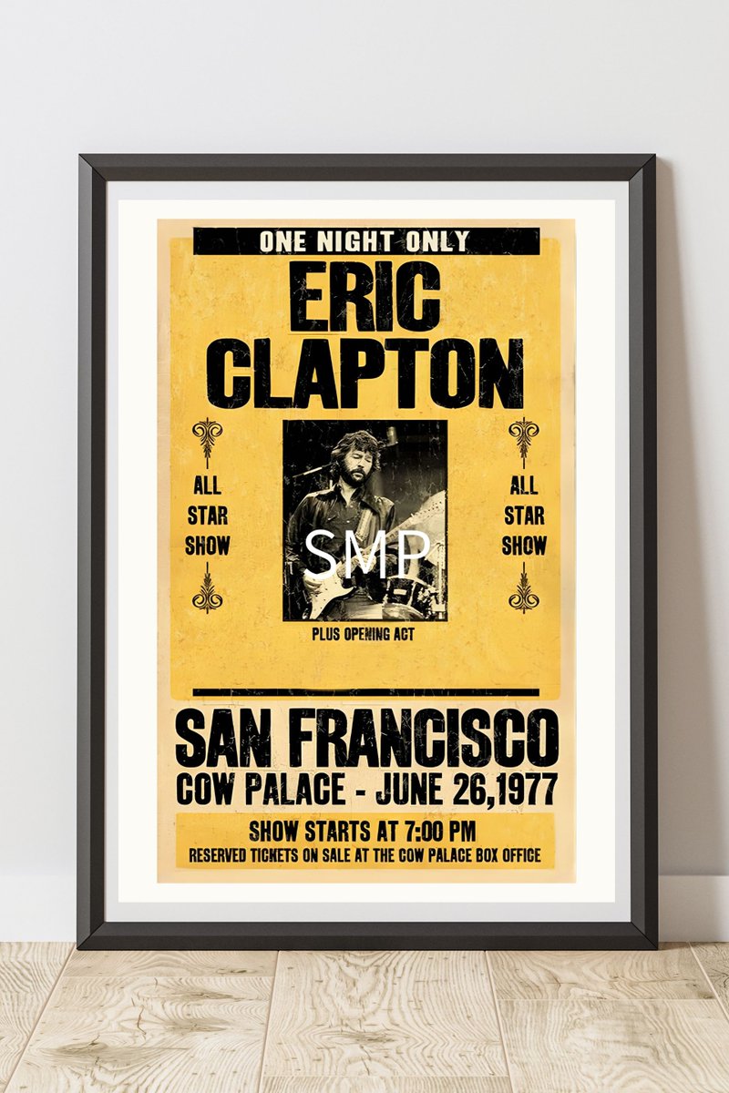 エリック・クラプトン 1977 San Franciscoライブポスター風アート