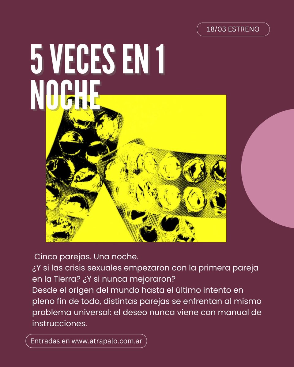5 veces en 1 noche 💫
Estreno: 18 de marzo (20:30hrs)

publico.alternativateatral.com/entradas99694-…