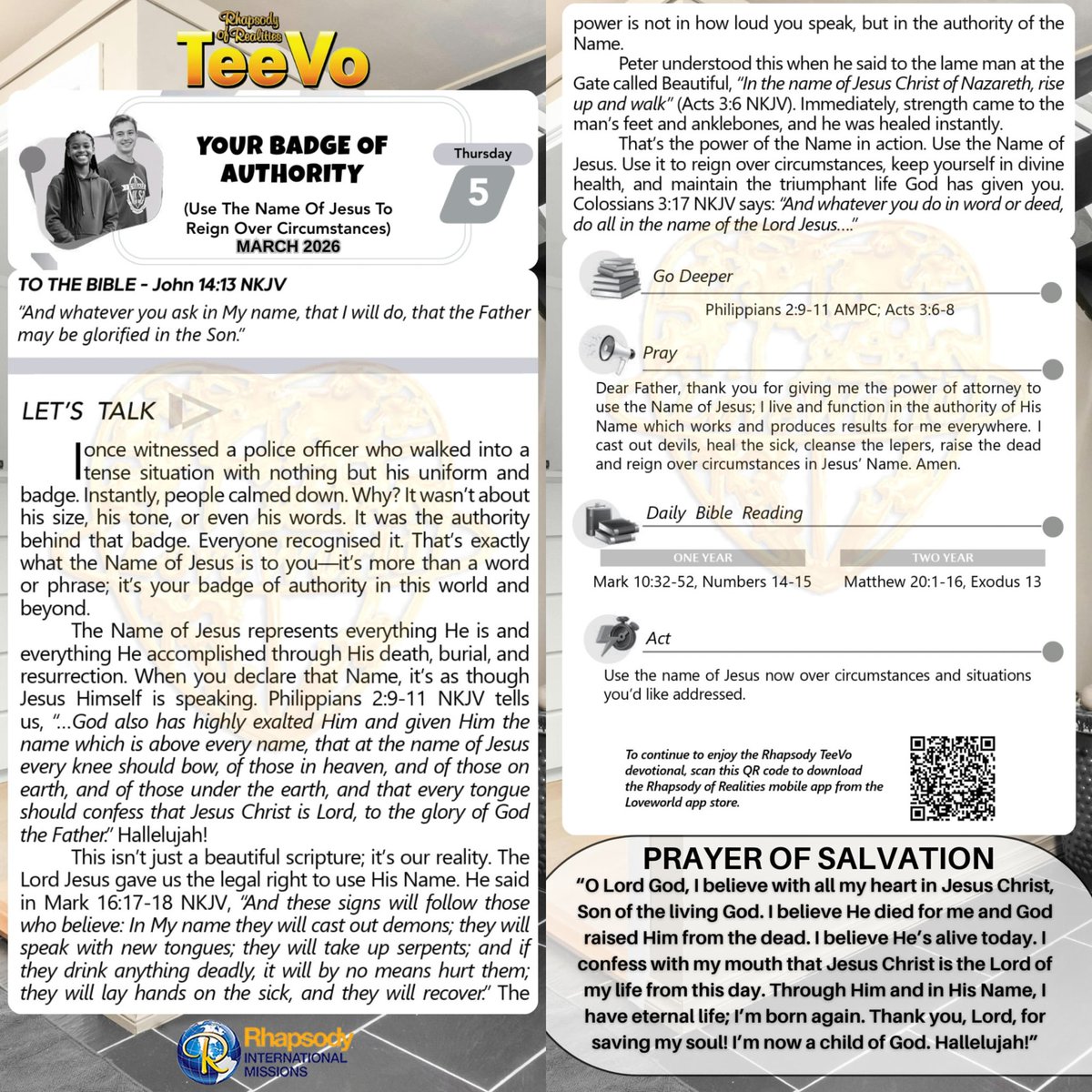 YOUR BADGE OF AUTHORITY

(Use The Name Of Jesus To Reign Over Circumstances)

TO THE BIBLE:
John 14 :13 NKJV
“And whatever you ask in My name, that I will do, that the Father may be glorified in the Son.”

LET’S TALK
I once witnessed a police officer who walked into a tense