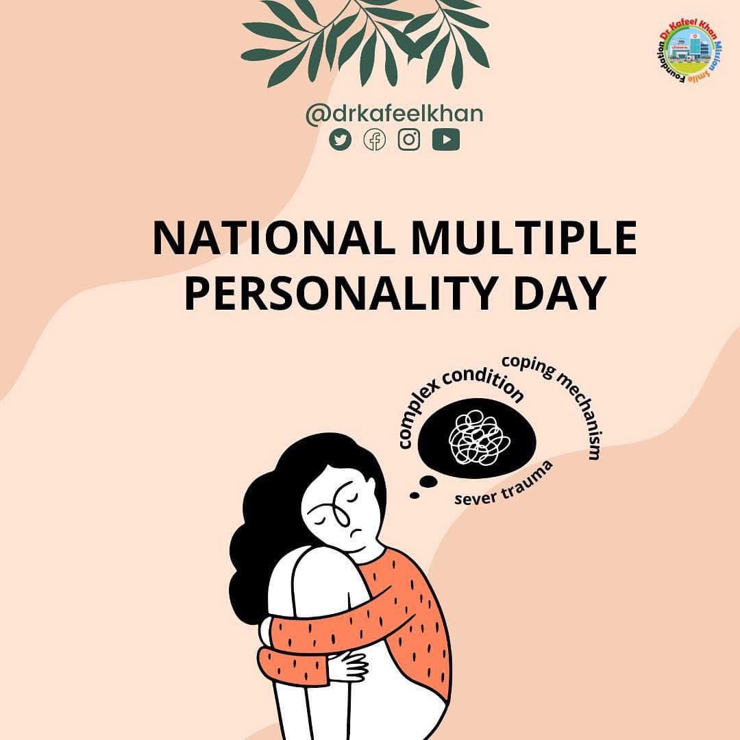 drkafeelkhan's tweet photo. Be aware, read up and care for people who have multiple personality disorder and other psychological illnesses around you. #nationalmultiplepersonalityday https://t.co/fjcxMeTqSm
