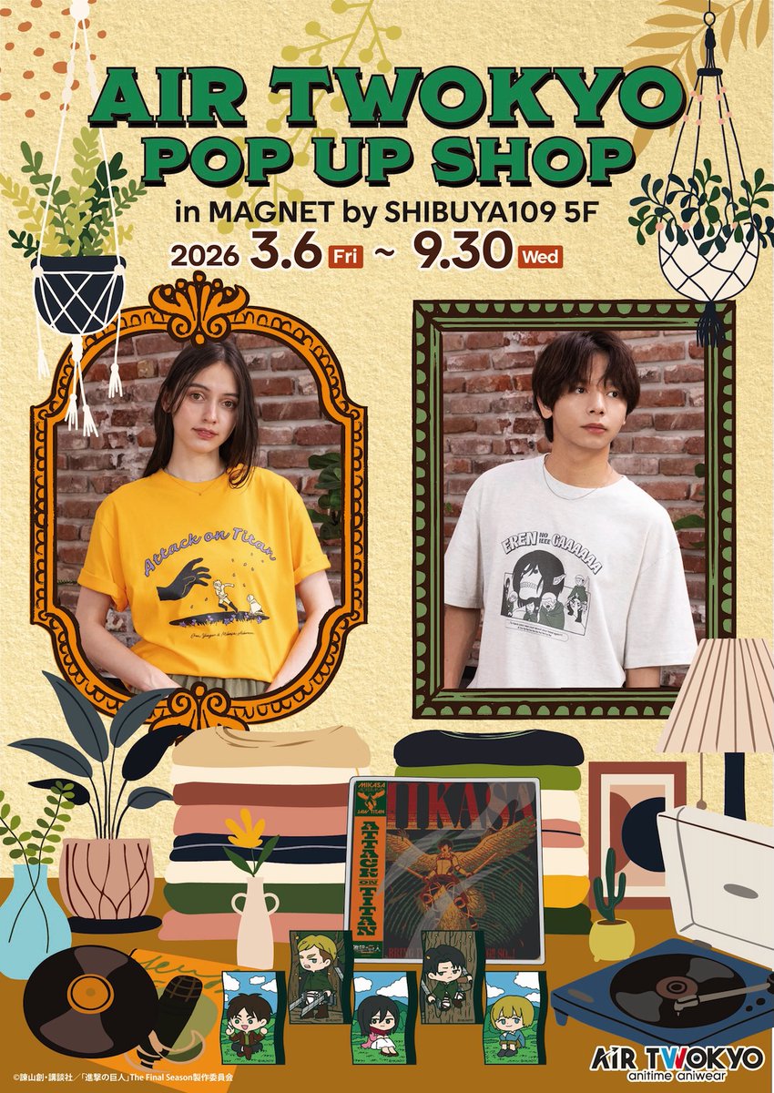 AirTwokyo's tweet photo. 🎉AIR TWOKYO POP UP STORE🥂

場所：MAGNET by SHIBUYA109　5F
日程：2026/3/6～2026/9/30まで

ついに明日OPEN⛄✨
進撃の巨人・葬送のフリーレン・呪術廻戦・東京リベンジャーズ・推しの子の商品を多数ご用意！
先着のステッカーもぜひGETしてくださいね🎁
ご来店お待ちしております♪

#AIRTWOKYO https://t.co/LlSTVYSWt9