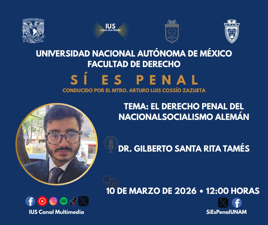 ⚖️📖 #SiEsPenal
El estudio del Derecho Penal del nacionalsocialismo alemán permite comprender cómo el poder punitivo puede instrumentalizarse bajo regímenes autoritarios.
📍 Martes 10 de marzo | 12:00 p.m.
#IUSCanalMultimedia, el canal de tu Facultad.
#DerechoPenal  #UNAM #EnVivo